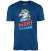Meri-caaaaaw - Unisex T-Shirt - Image 3